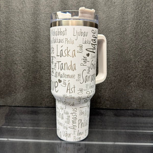 LOVE in 100 Hundred Languages. 40oz Stainless Steel Tumbler.