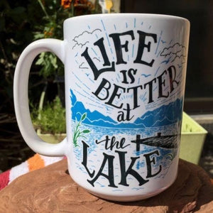 Life is Better at the Lake Coffee Mug. Left 2