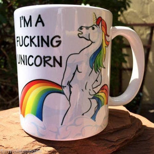 I’m a Fucking Unicorn Ceramic Mug. Right
