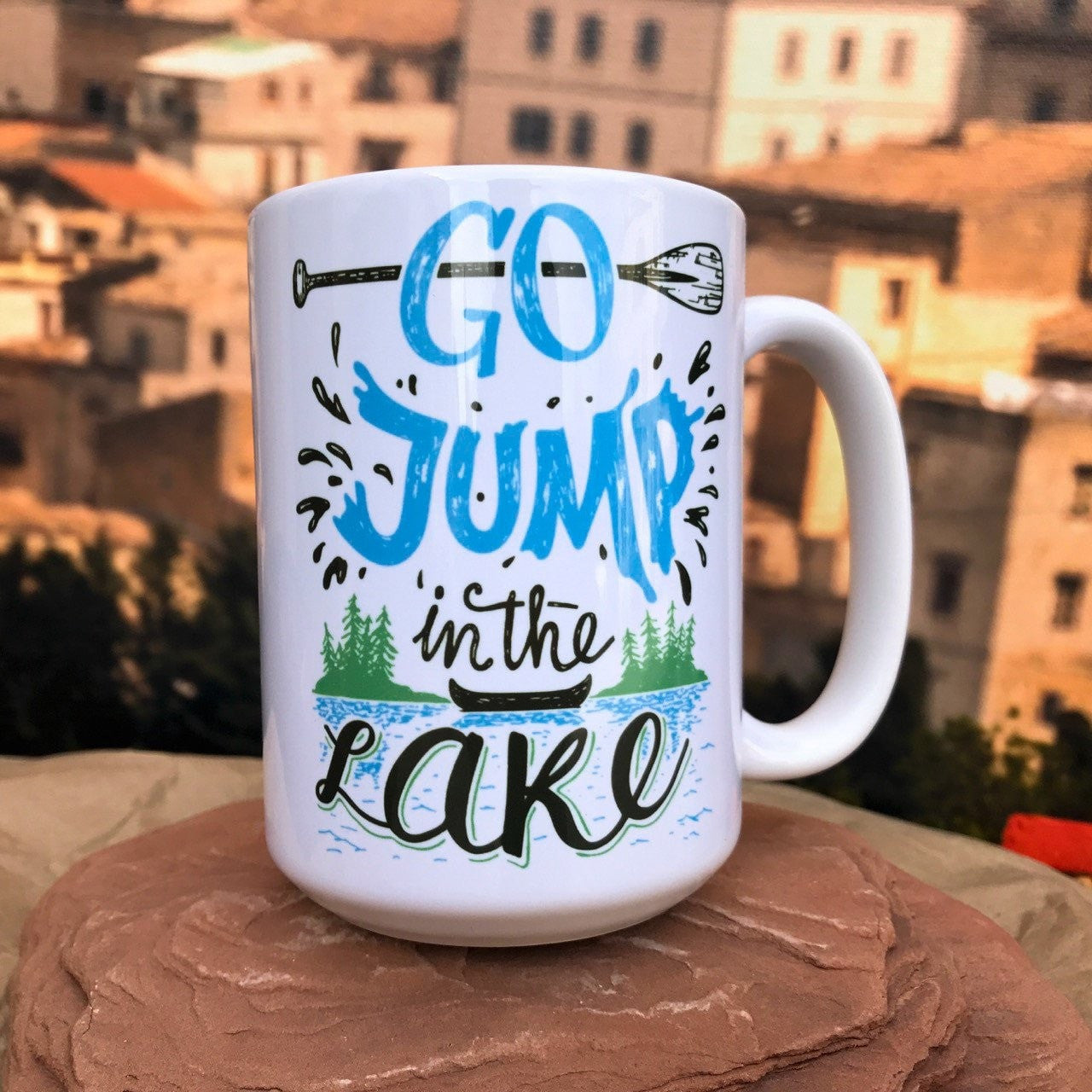Go Jump in The Lake Ceramic Mug. Right