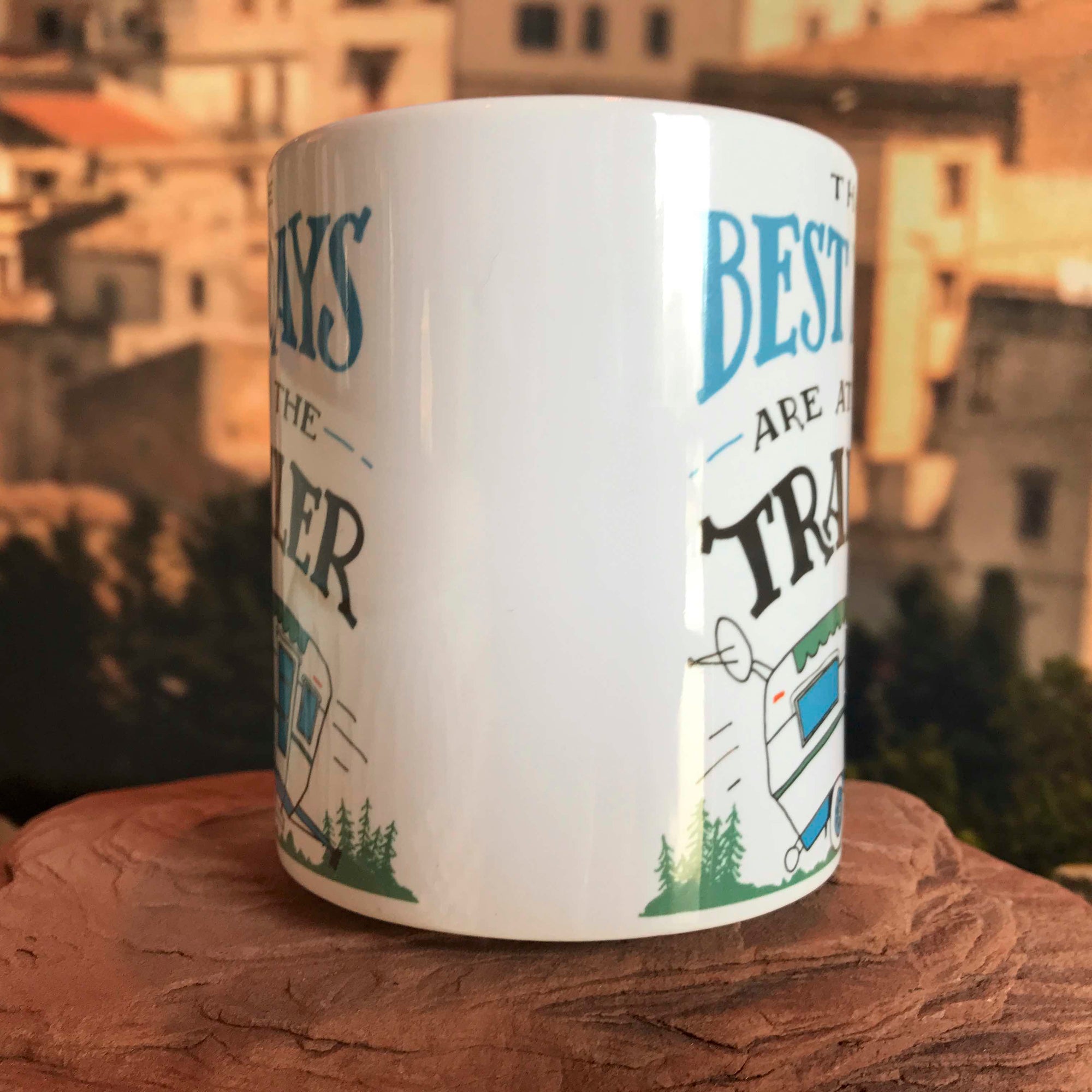 The Best Days are at the Trailer Coffee Mug Front